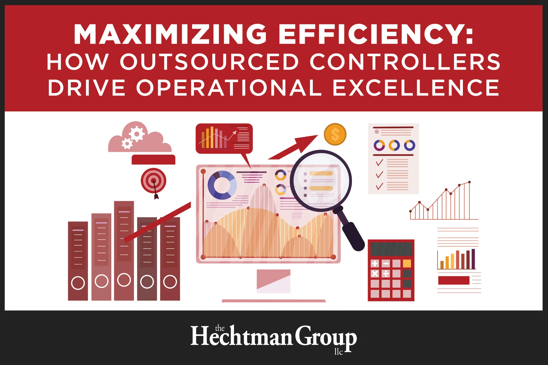 Maximizing Efficiency Outsourced Controller Services Hechtman Group Skokie Chicago IL